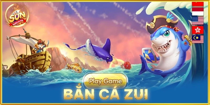 Bắn Cá Zui