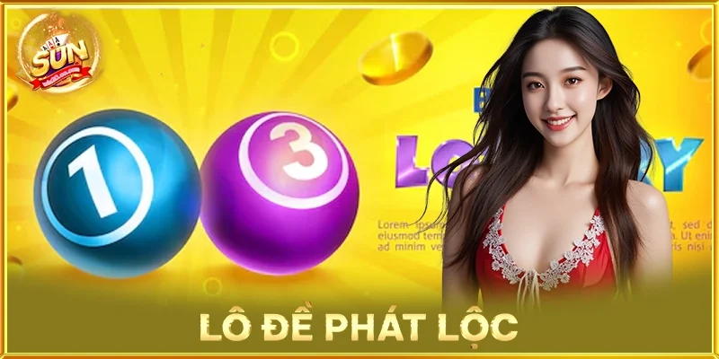 Lô Đề Phát Lộc