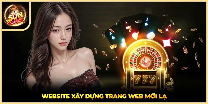 Website xây dựng trang web mới lạ